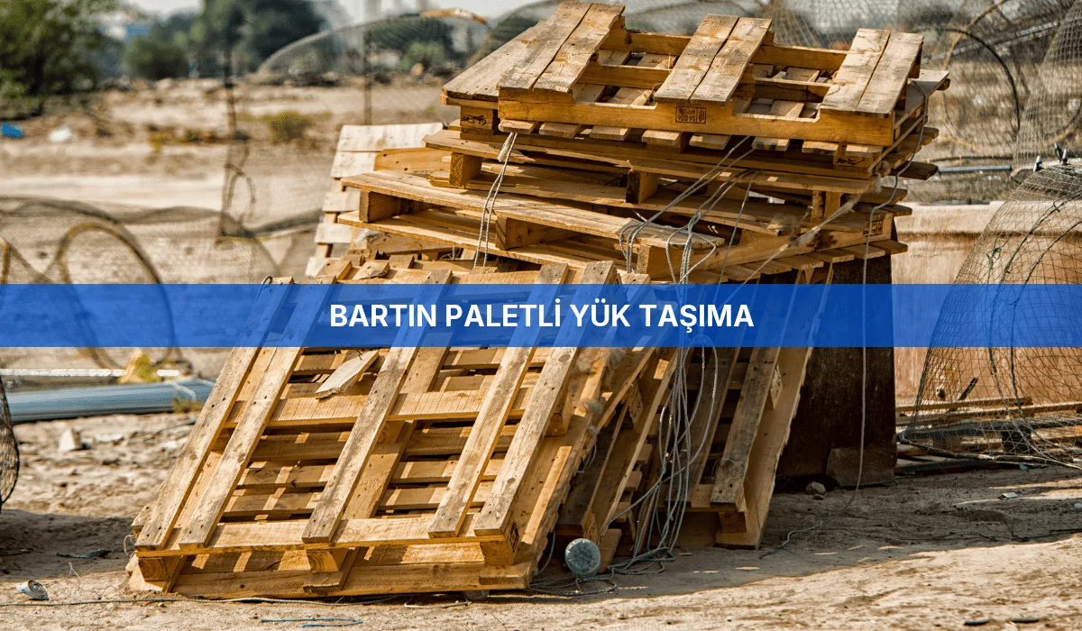 Bartın Paletli Yük Taşıma